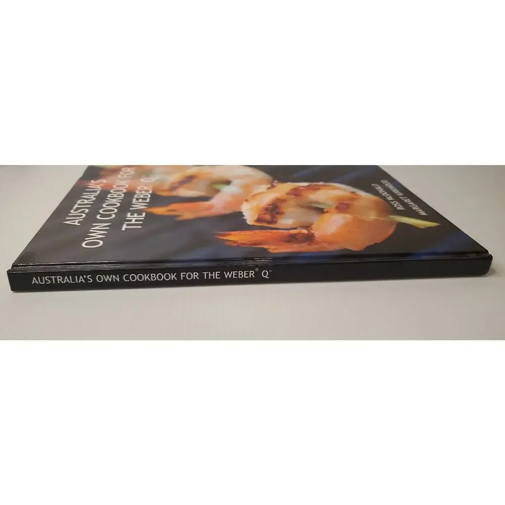 Australia's Own Cookbook for the Weber Q by Ross McDonald Hardcover